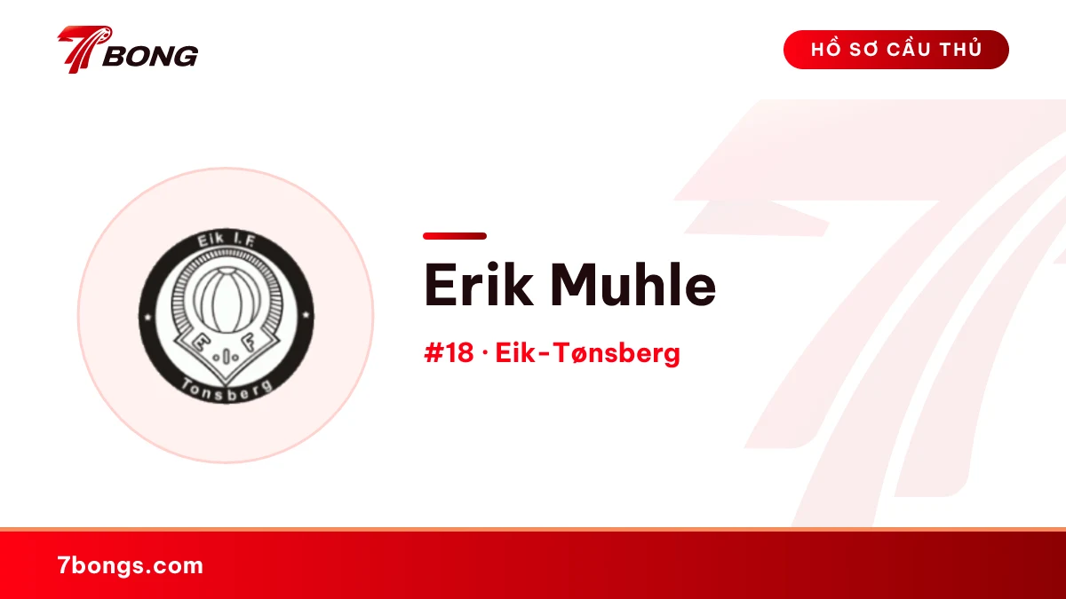 Erik Muhle — Eik-Tønsberg