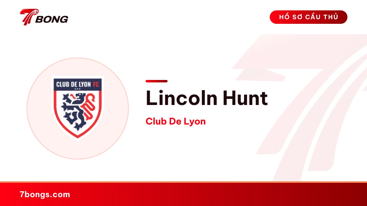 Lincoln Hunt — Club De Lyon