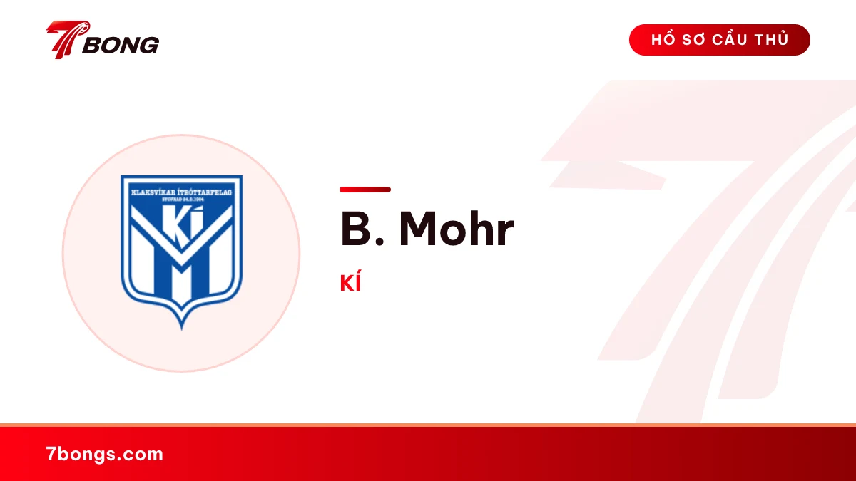 B. Mohr — KÍ