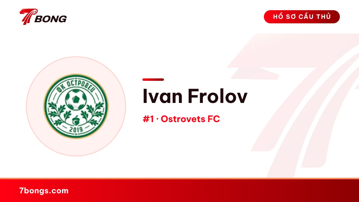 Ivan Frolov — Ostrovets FC