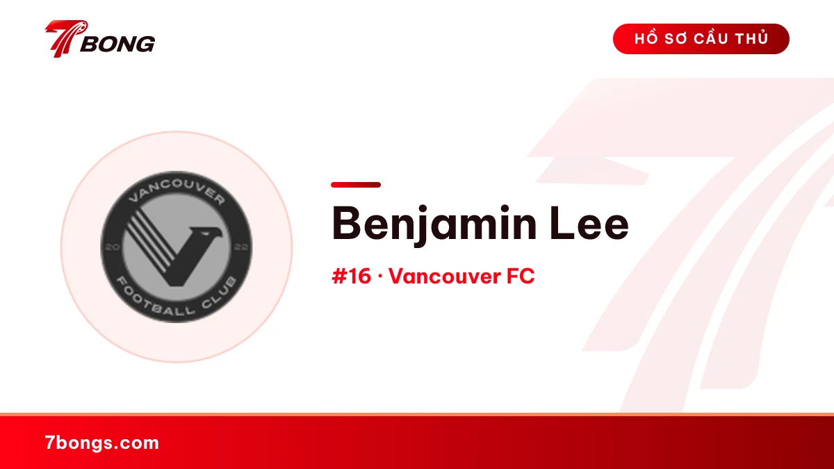 Benjamin Lee — Vancouver FC