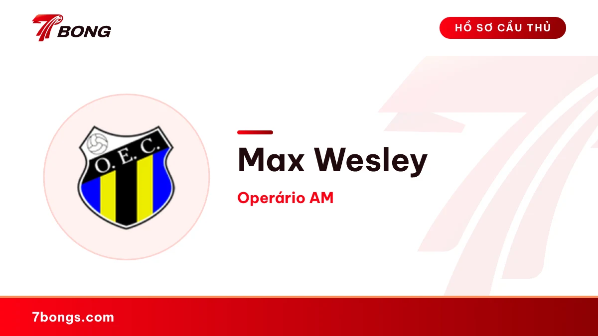Max Wesley — Operário AM