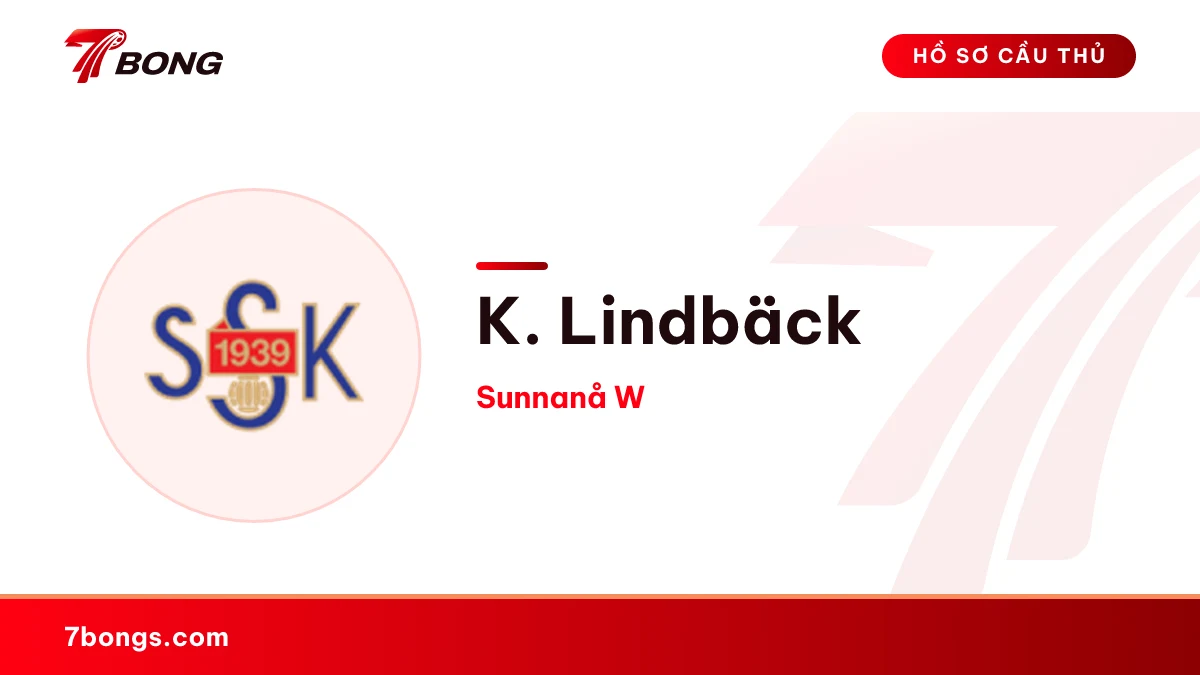 K. Lindbäck — Sunnanå W