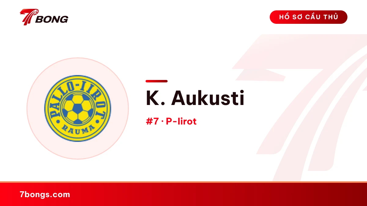 K. Aukusti — P-Iirot