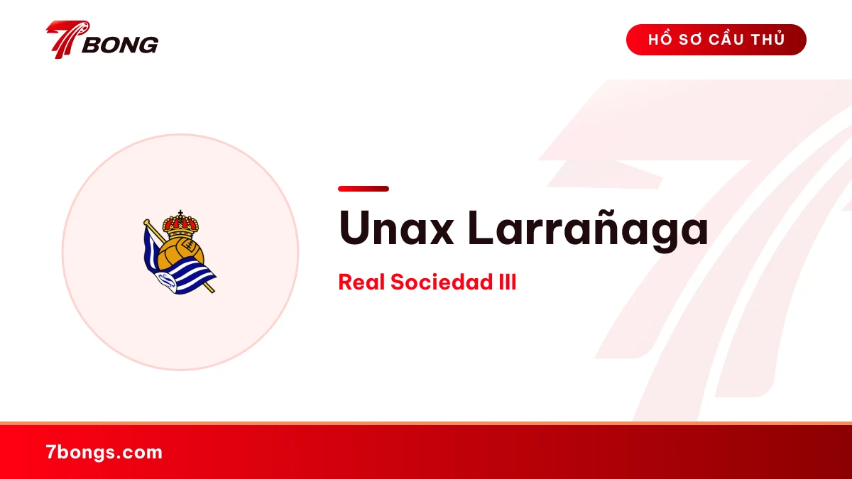 Unax Larrañaga — Real Sociedad III