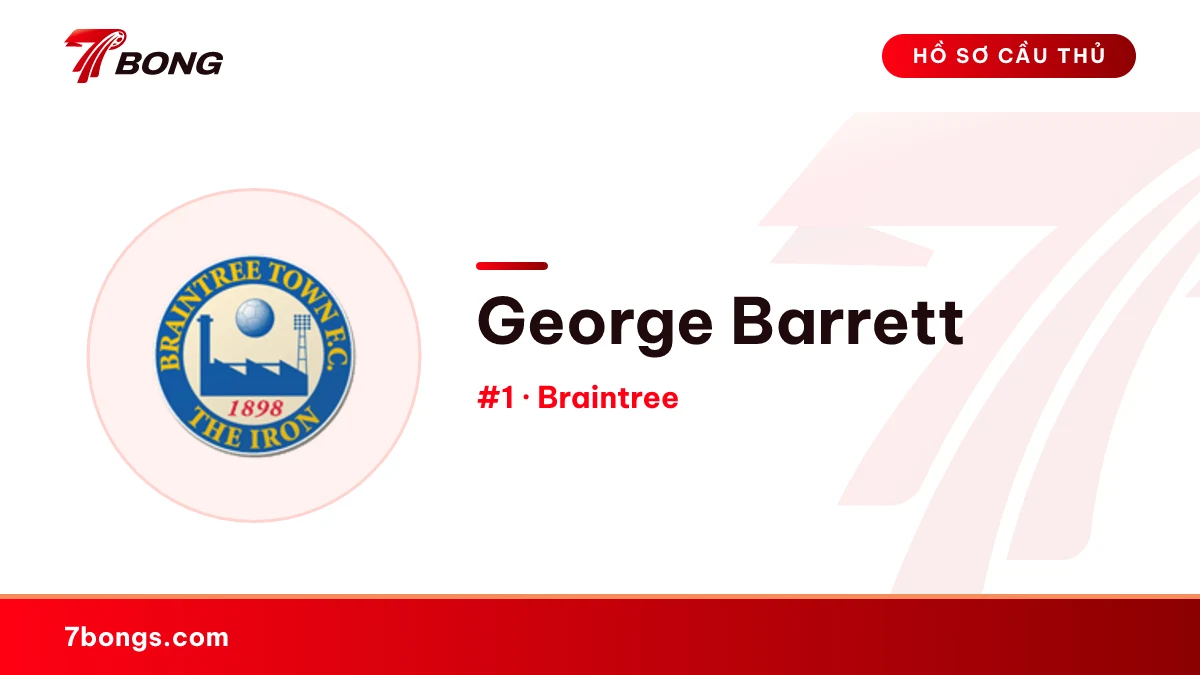George Barrett — Braintree