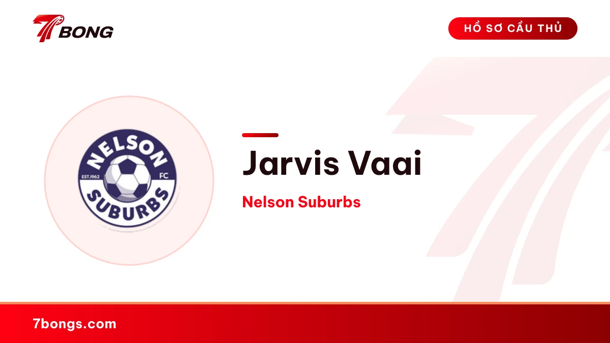Jarvis Vaai — Nelson Suburbs