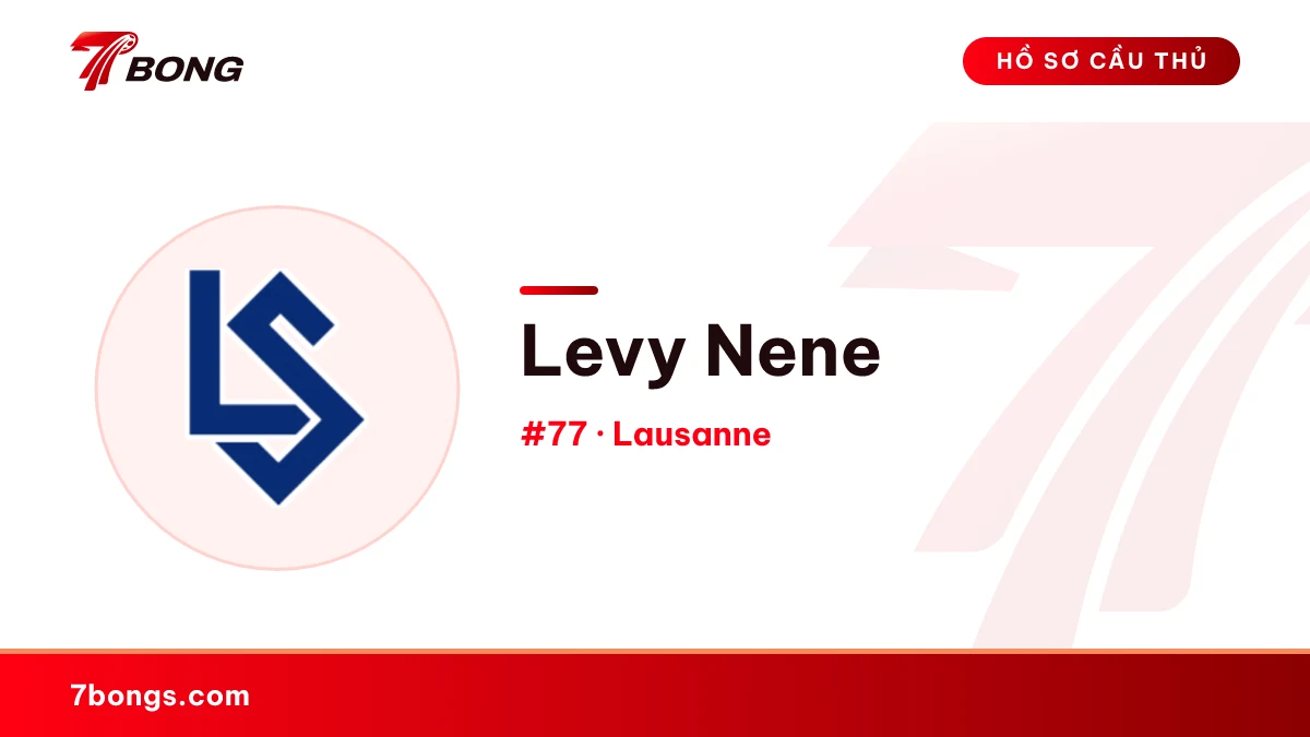 Levy Nene — Lausanne