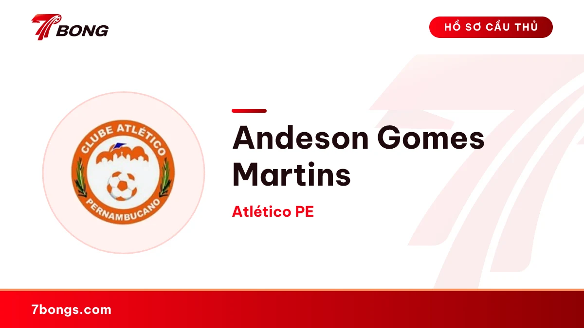 Andeson Gomes Martins — Atlético PE