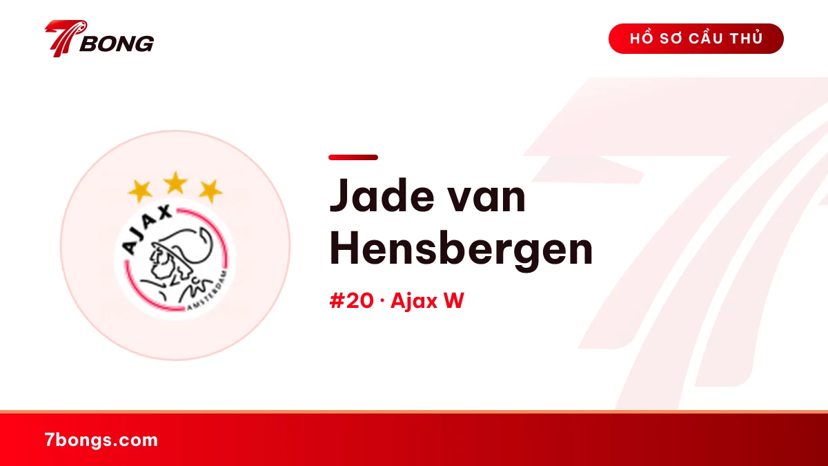 Jade van Hensbergen — Ajax W