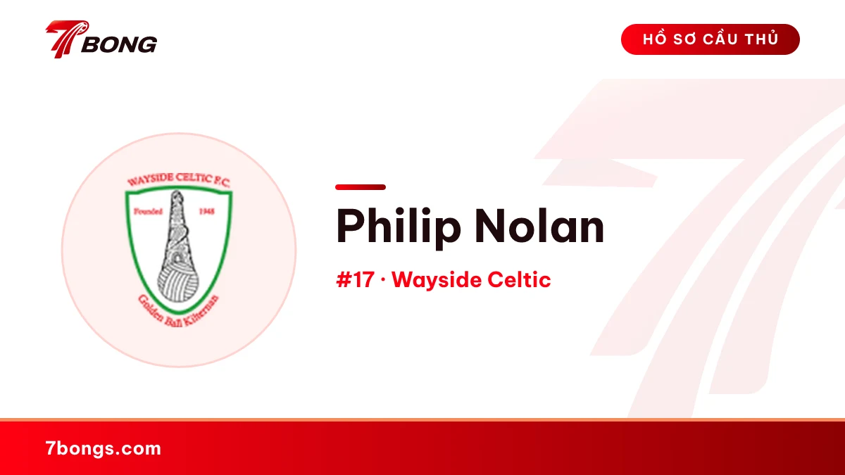 Philip Nolan — Wayside Celtic