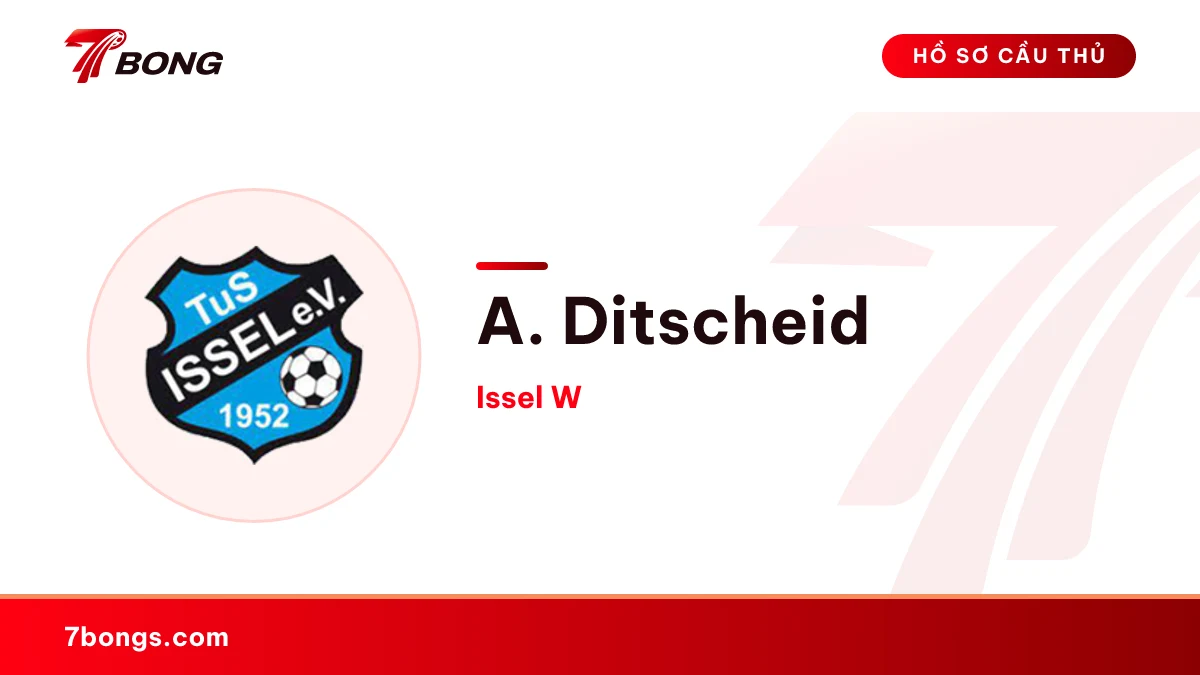 A. Ditscheid — Issel W