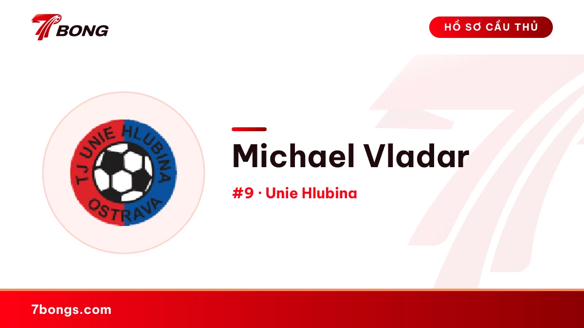 Michael Vladar — Unie Hlubina