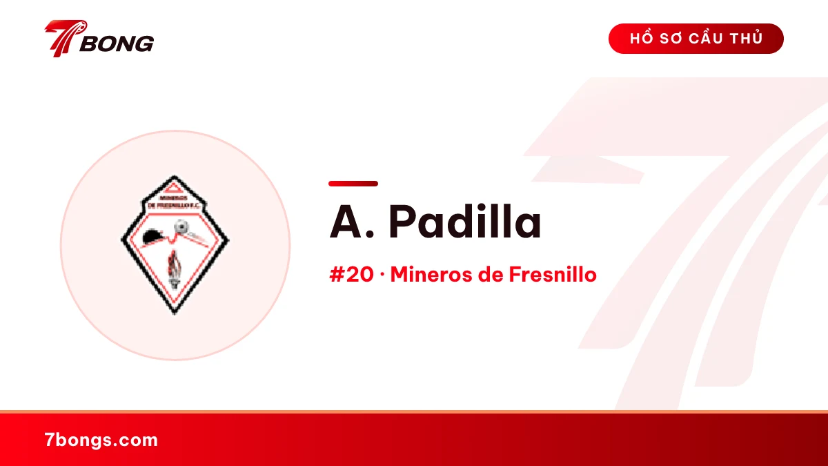 A. Padilla — Mineros de Fresnillo