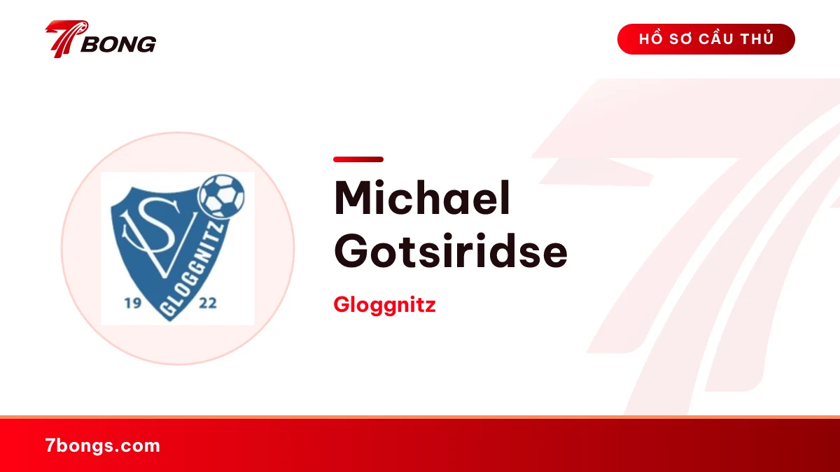Michael Gotsiridse — Gloggnitz
