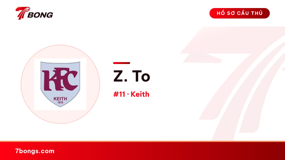 Z. To — Keith