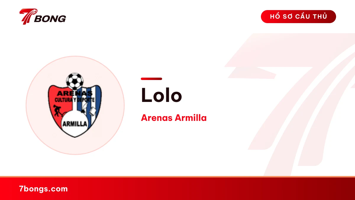 Lolo — Arenas Armilla