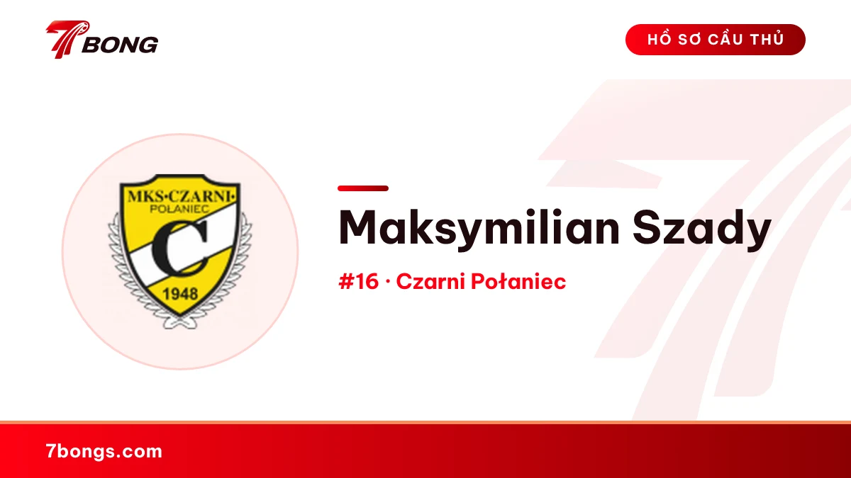 Maksymilian Szady — Czarni Połaniec