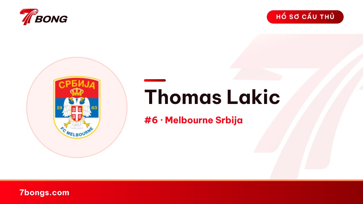 Thomas Lakic — Melbourne Srbija