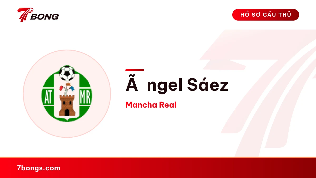 Ãngel Sáez — Mancha Real
