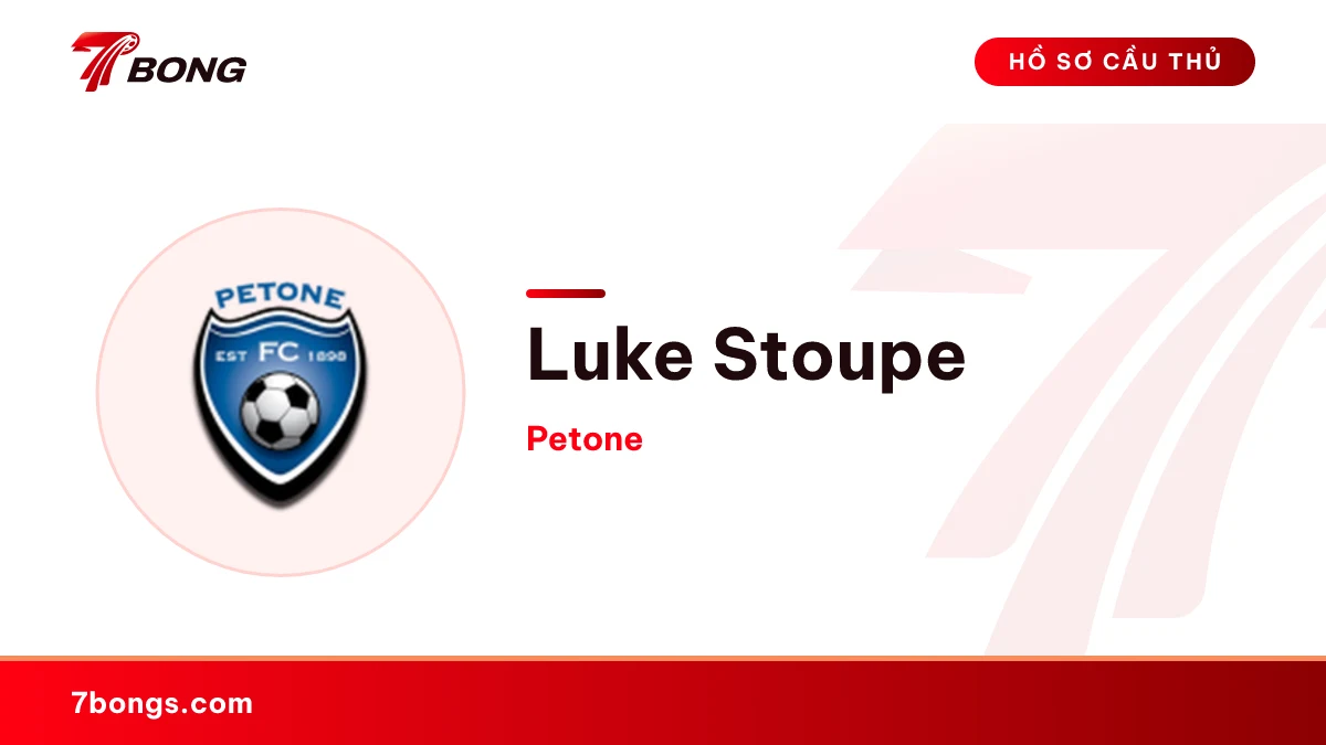 Luke Stoupe — Petone