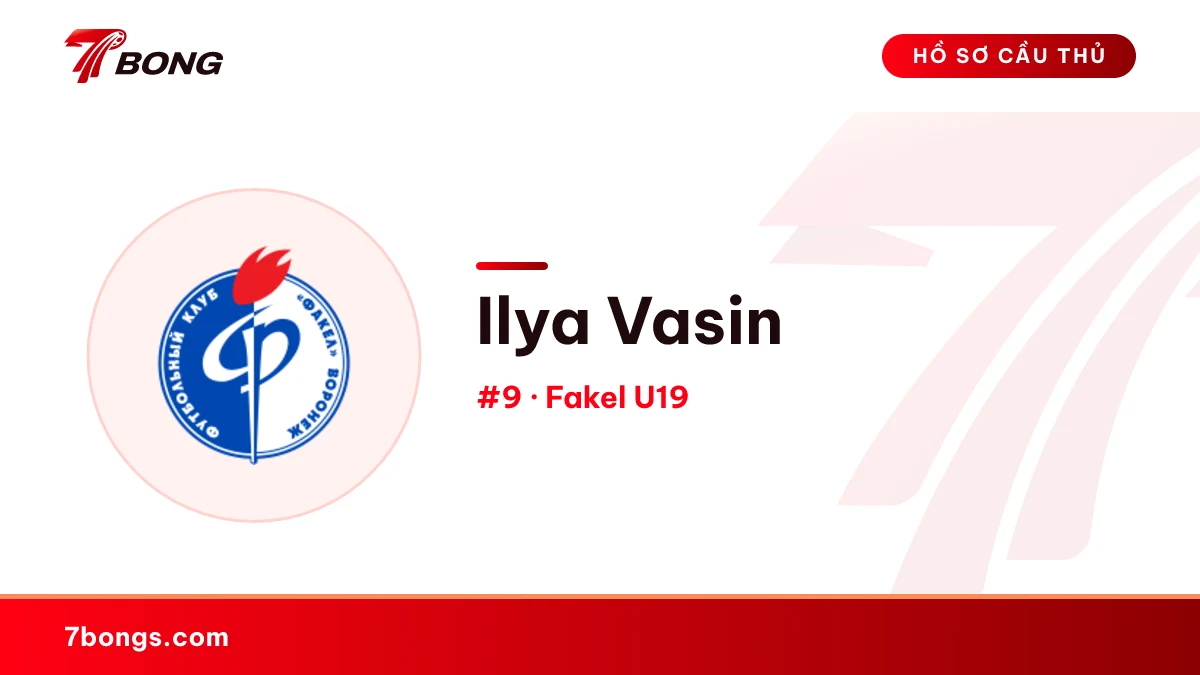 Ilya Vasin — Fakel U19