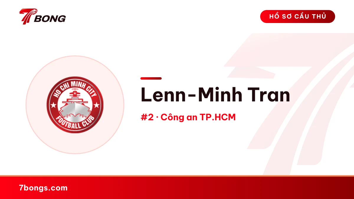Lenn-Minh Tran — Công an TP.HCM