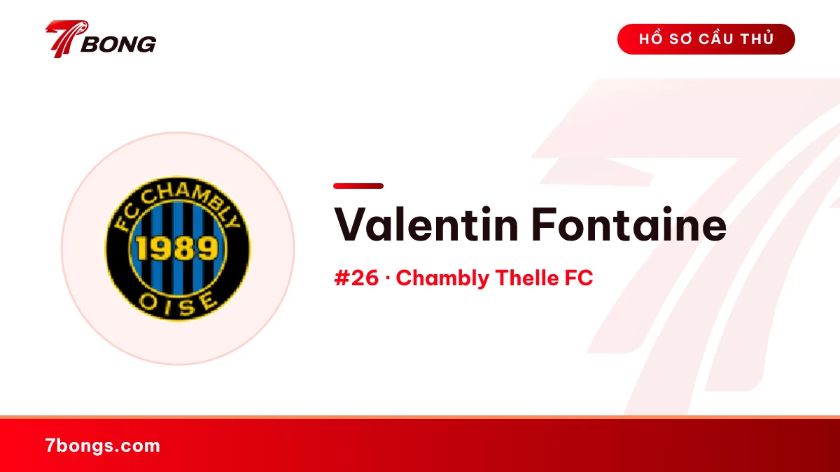Valentin Fontaine — Chambly Thelle FC