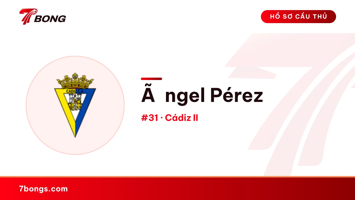 Ãngel Pérez — Cádiz II