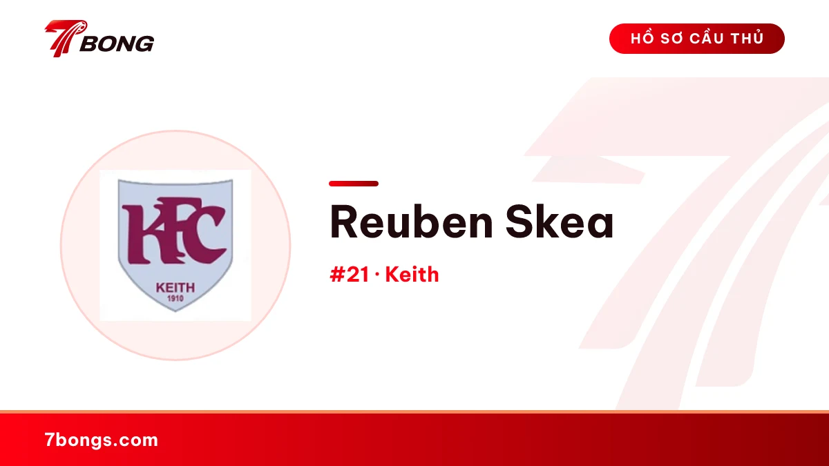 Reuben Skea — Keith