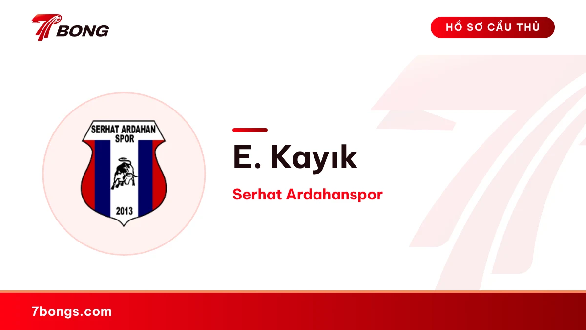 E. Kayık — Serhat Ardahanspor