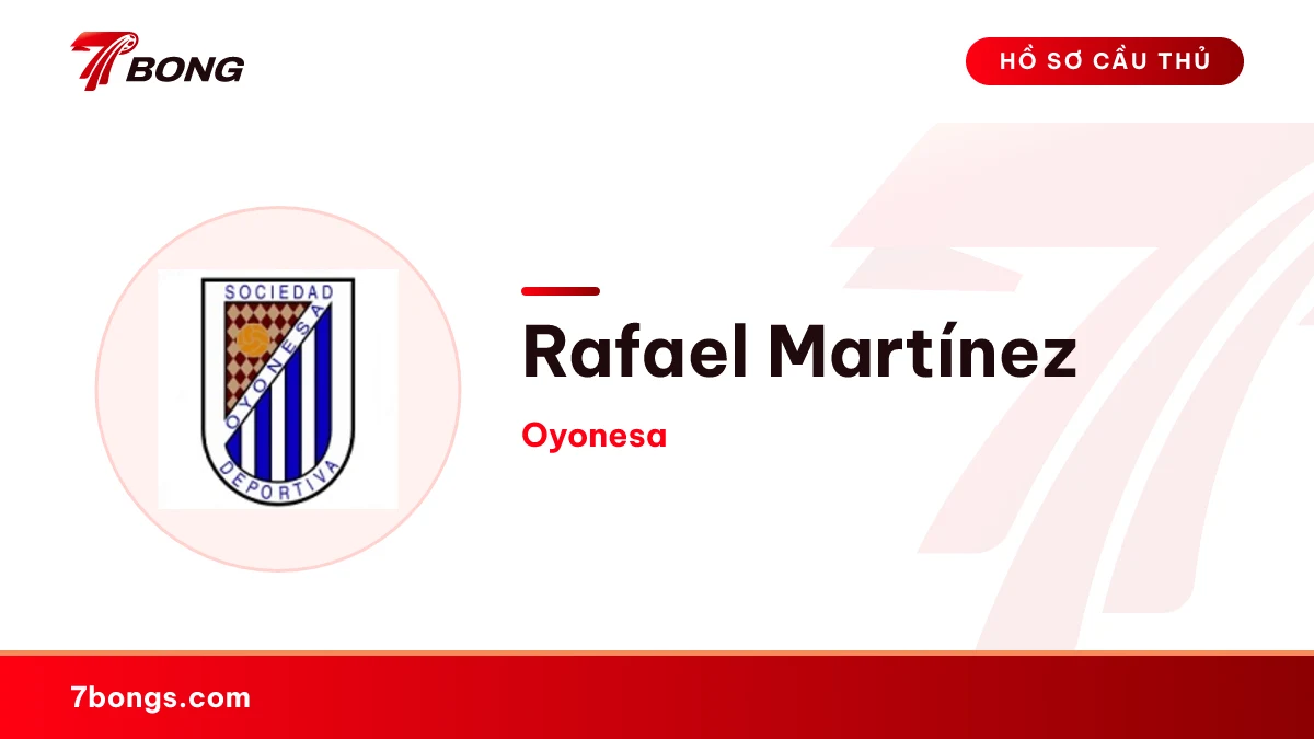 Rafael Martínez — Oyonesa