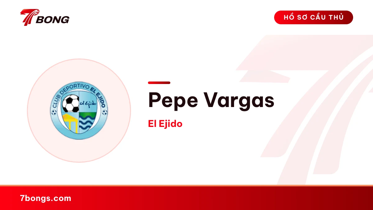 Pepe Vargas — El Ejido