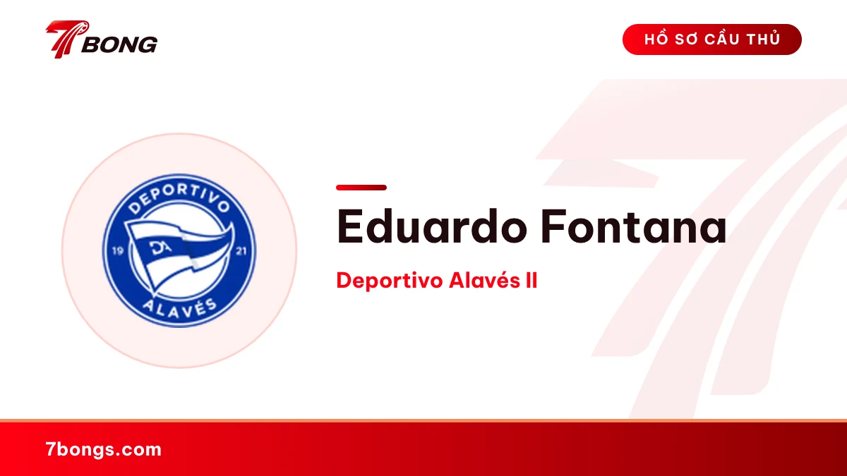 Eduardo Fontana — Deportivo Alavés II