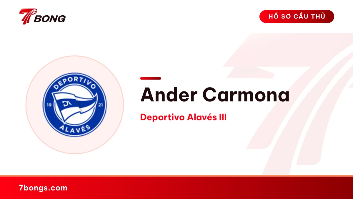 Ander Carmona — Deportivo Alavés III