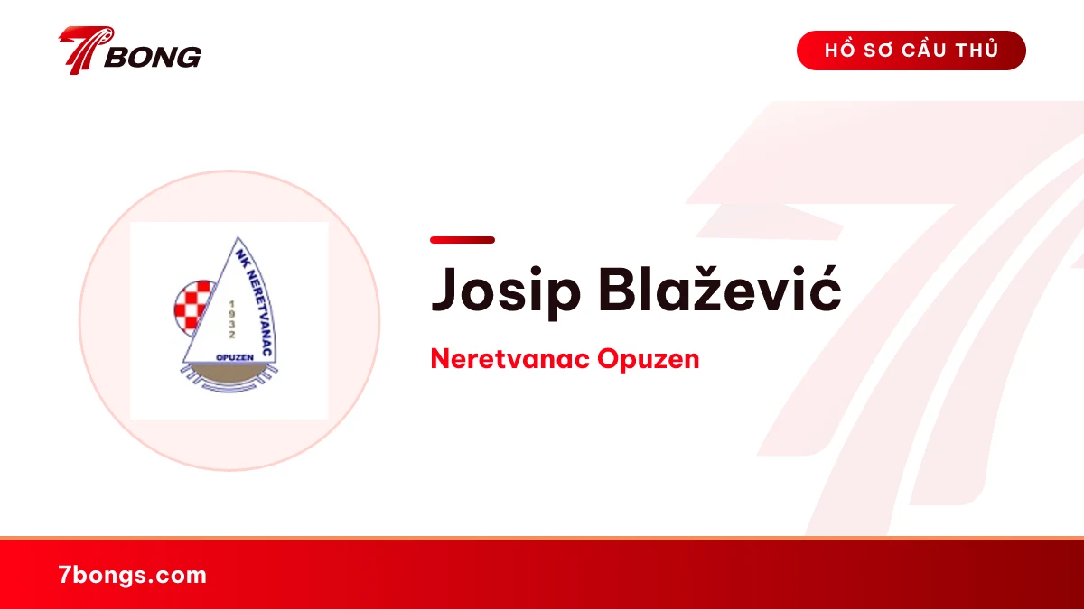 Josip Blažević — Neretvanac Opuzen