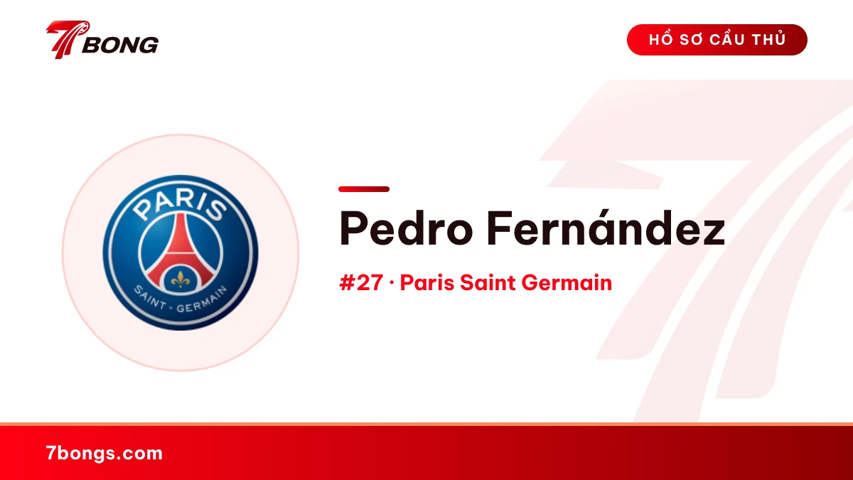 Pedro Fernández — Paris Saint Germain