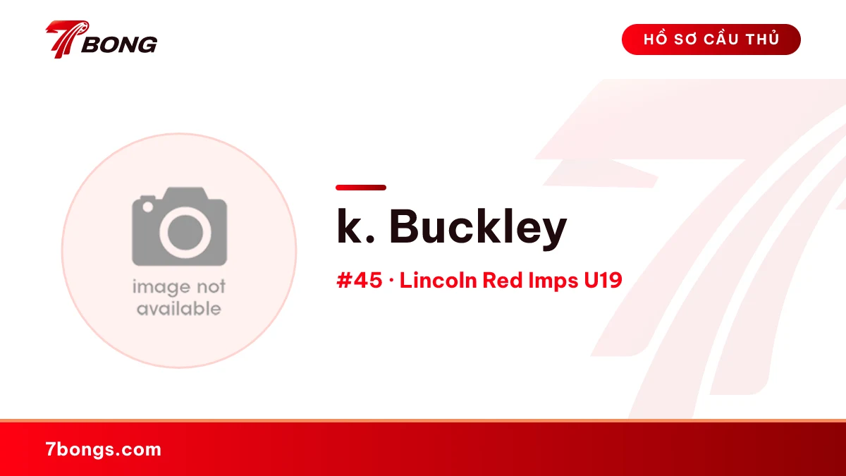 k. Buckley — Lincoln Red Imps U19