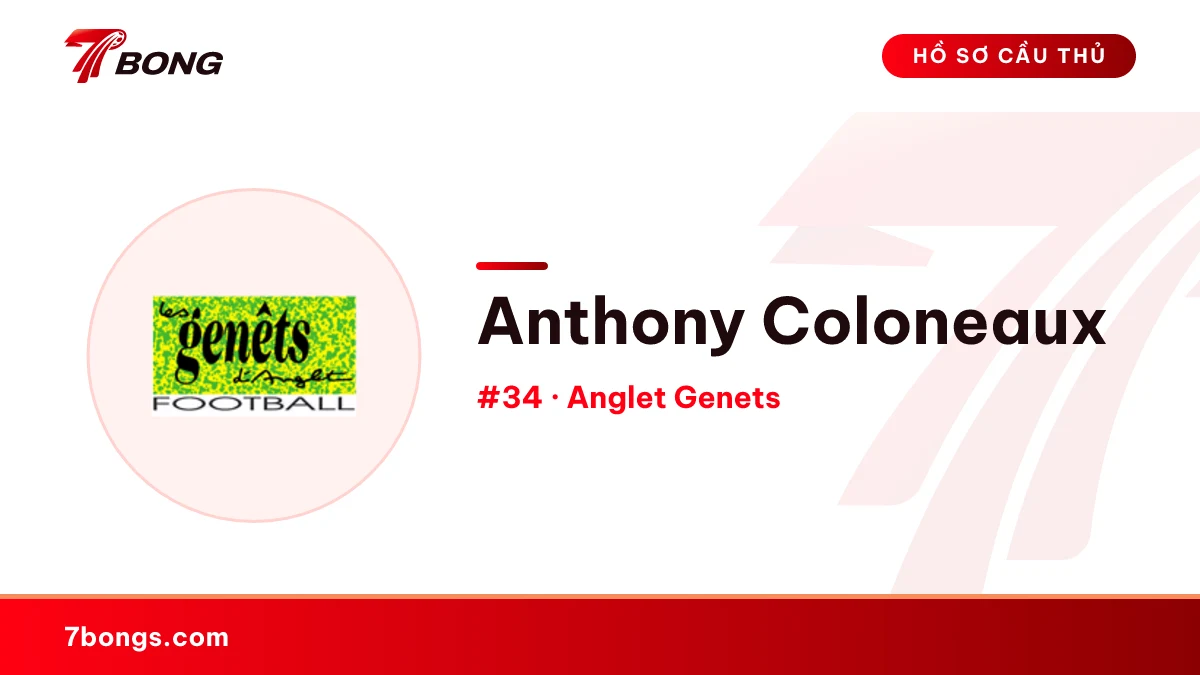 Anthony Coloneaux — Anglet Genets
