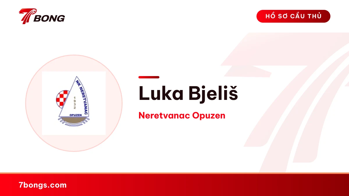 Luka Bjeliš — Neretvanac Opuzen