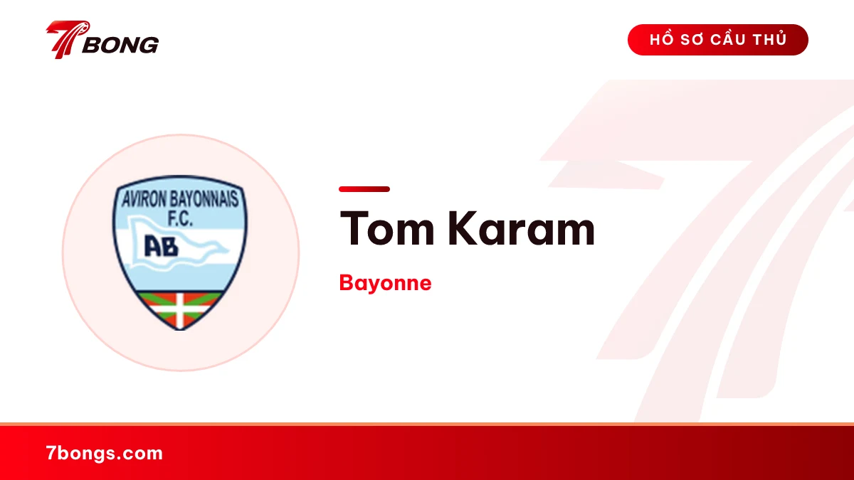 Tom Karam — Bayonne