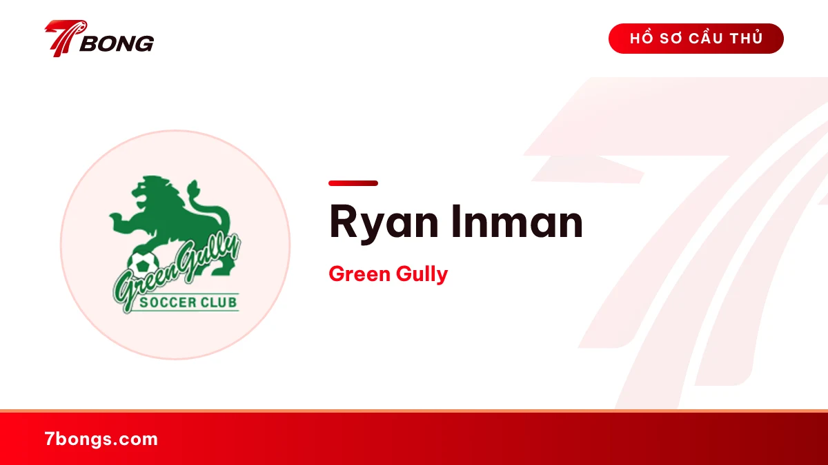Ryan Inman — Green Gully