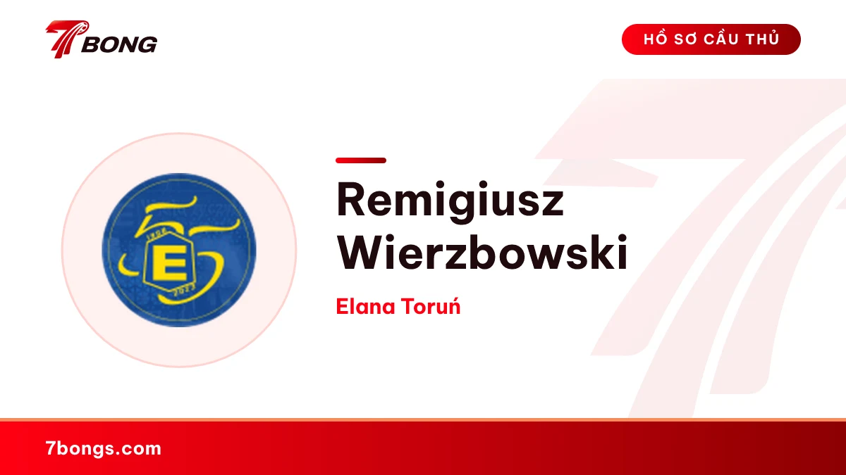 Remigiusz Wierzbowski — Elana Toruń