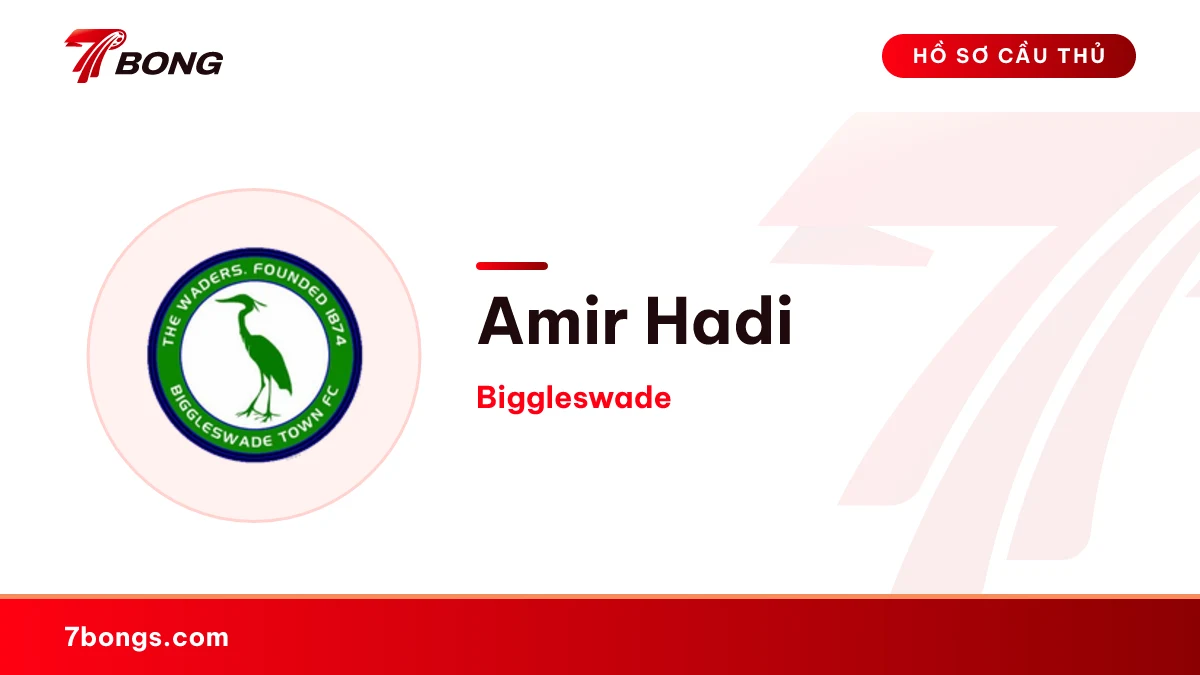 Amir Hadi — Biggleswade