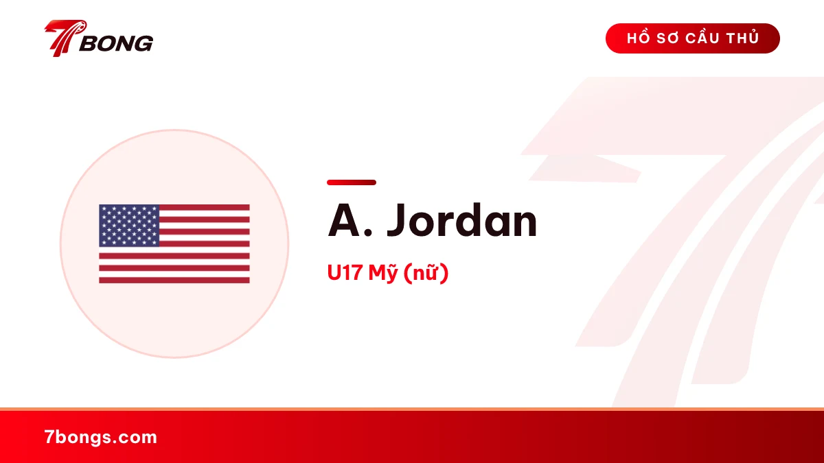 A. Jordan — U17 Mỹ (nữ)