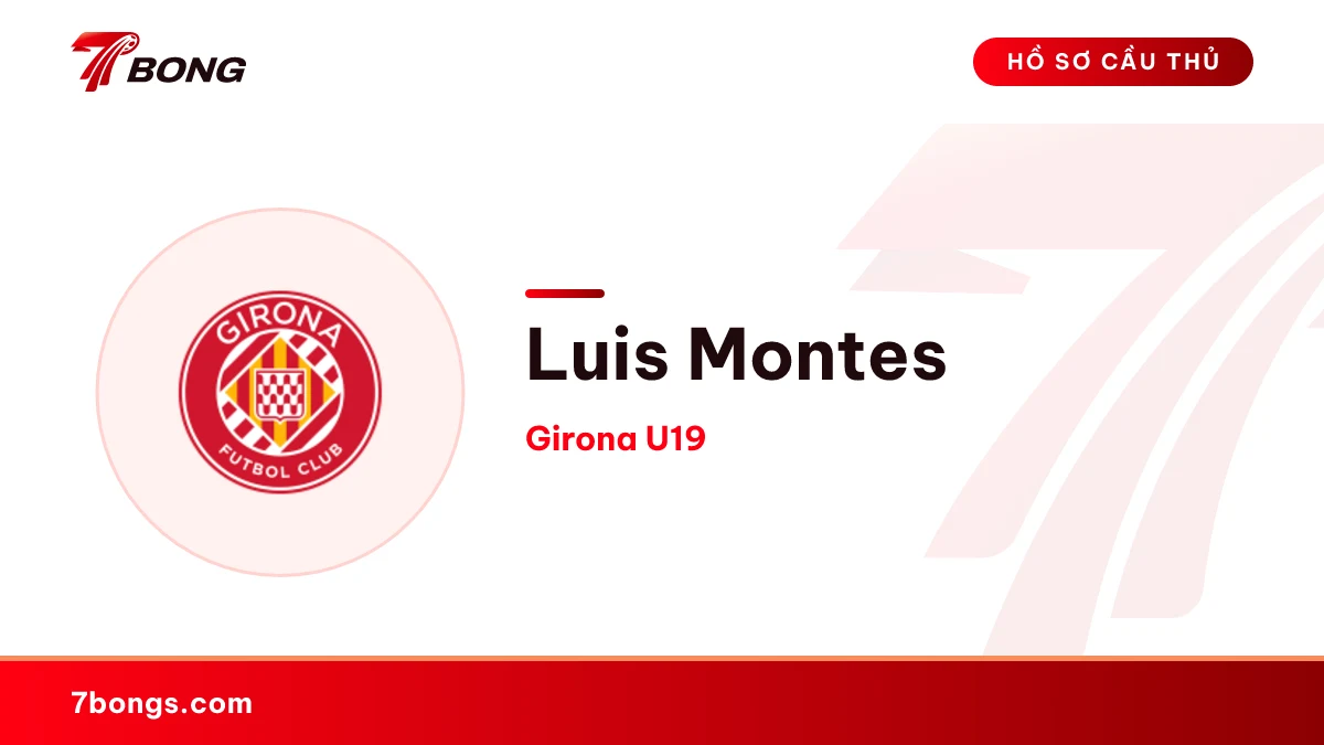 Luis Montes — Girona U19