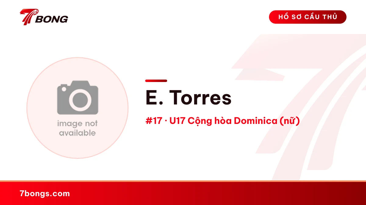 E. Torres — U17 Cộng hòa Dominica (nữ)