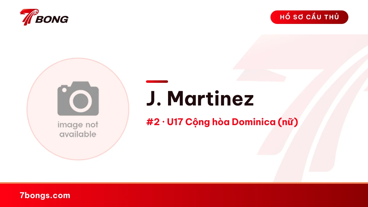 J. Martinez — U17 Cộng hòa Dominica (nữ)