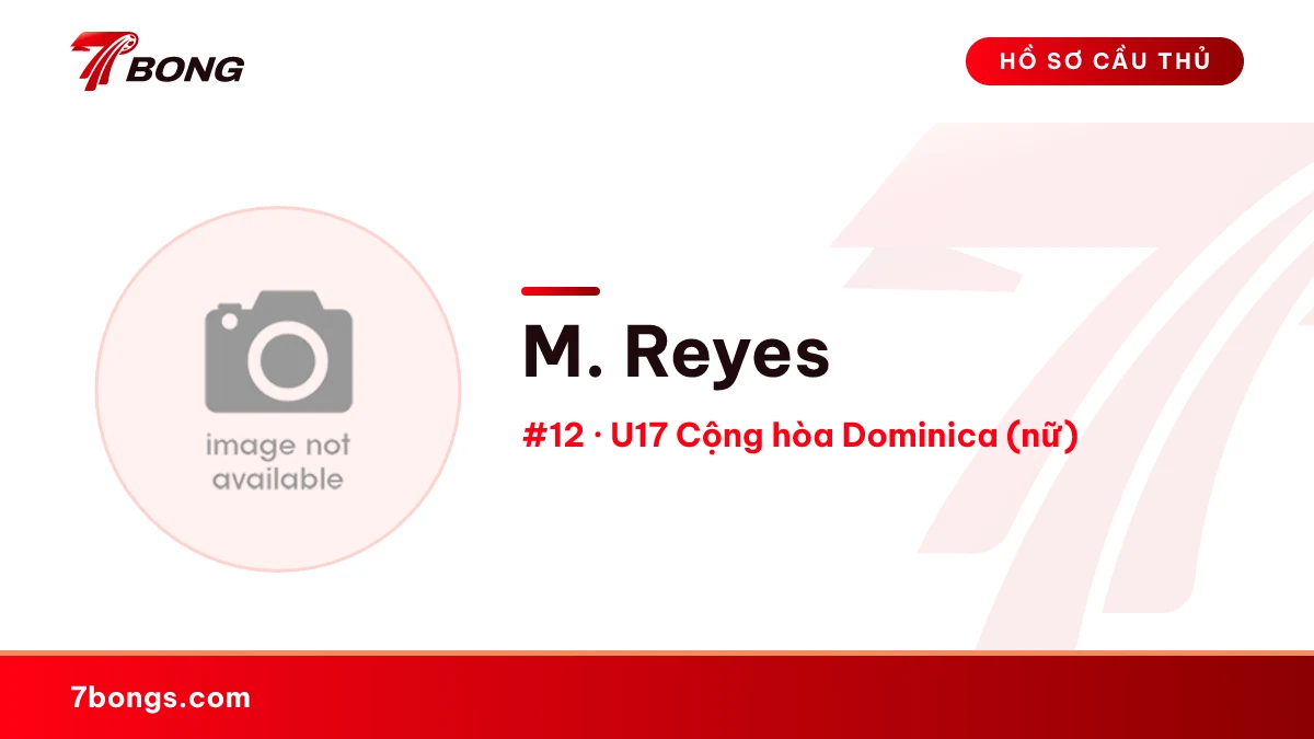 M. Reyes — U17 Cộng hòa Dominica (nữ)