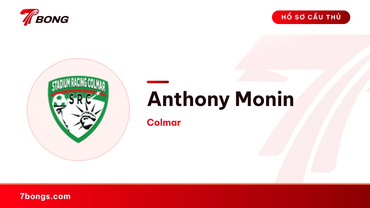 Anthony Monin — Colmar